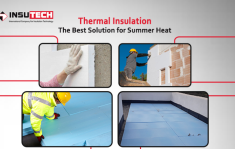 Thermal Insulation, With INSUTECH XPS & EPS Polystyrene sheets
